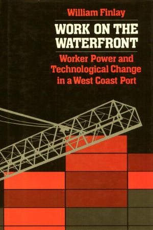 Work On The Waterfront (Labor And Social Change),Used