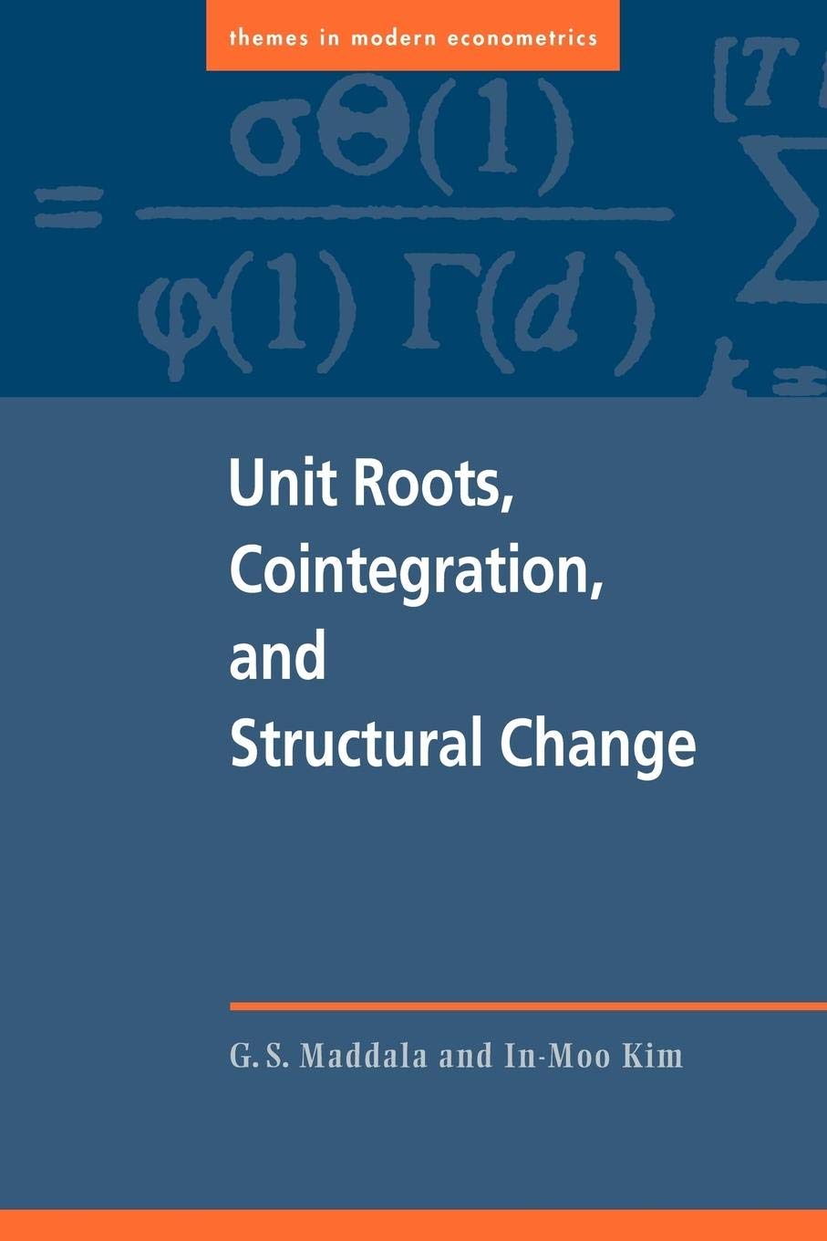 Unit Roots Cointegration Structural (Themes in Modern Econometrics),New