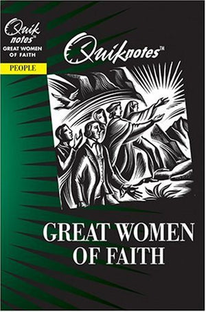 Quiknotes: Great Women of Faith,Used