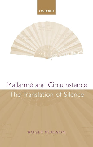 Mallarm and Circumstance: The Translation of Silence,Used