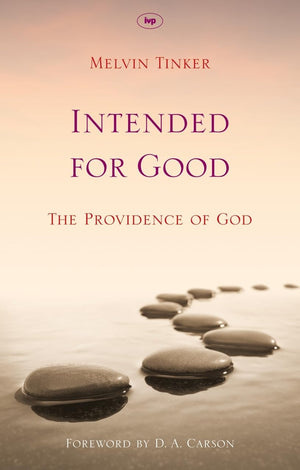 Intended for Good: The Providence Of God,Used