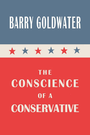 The Conscience of a Conservative,New