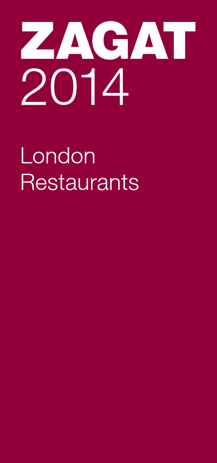 2014 London Restaurants (Zagat),Used