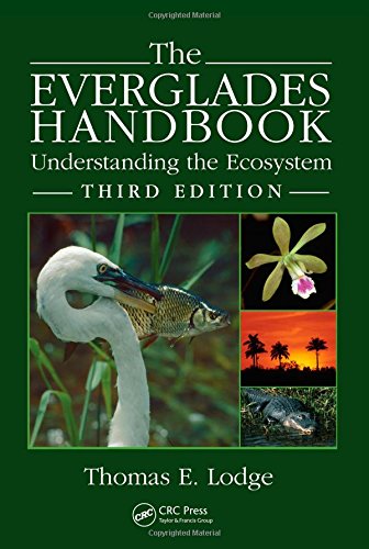 The Everglades Handbook: Understanding the Ecosystem, Third Edition,New