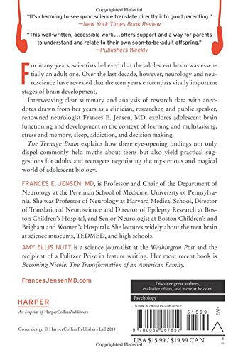 The Teenage Brain: A Neuroscientist's Survival Guide to Raising Adolescents and Young Adults,New