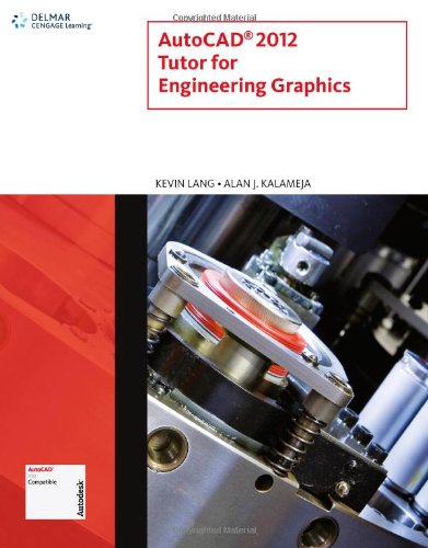 AutoCAD 2012 Tutor for Engineering Graphics (CAD New Releases),Used
