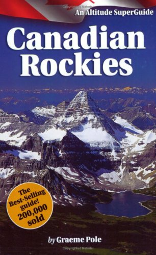 The Canadian Rockies SuperGuide,Used
