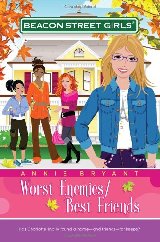 Worst Enemies/Best Friends (Beacon Street Girls #1)-used
