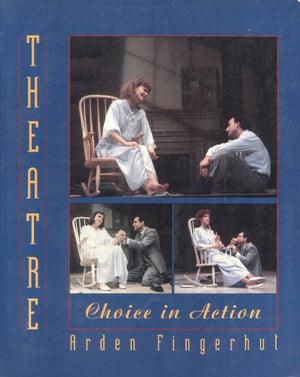 Theatre: Choice in Action,Used