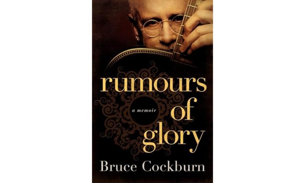 Rumours Of Glory: A Memoir,New