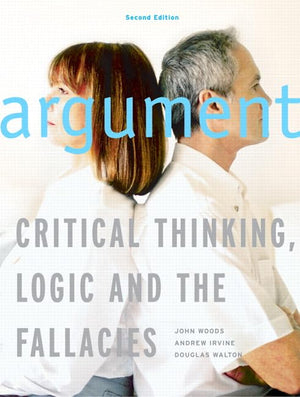 Argument: Critical Thinking, Logic, And The Fallacies, Second Canadian Edition (2Nd Edition),Used
