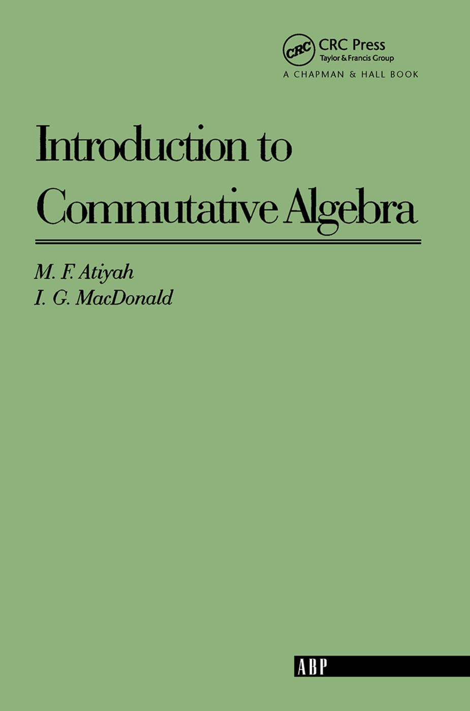 Introduction To Commutative Algebra (AddisonWesley Series in Mathematics),Used