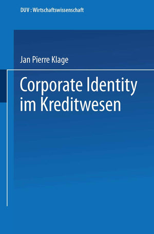 Corporate Identity im Kreditwesen (DUV Wirtschaftswissenschaft) (German Edition),Used