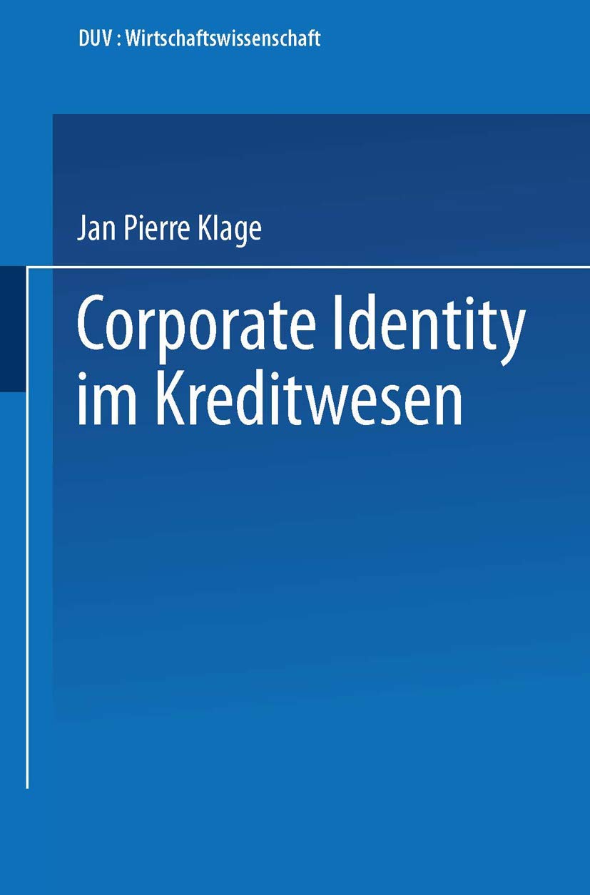 Corporate Identity im Kreditwesen (DUV Wirtschaftswissenschaft) (German Edition),Used