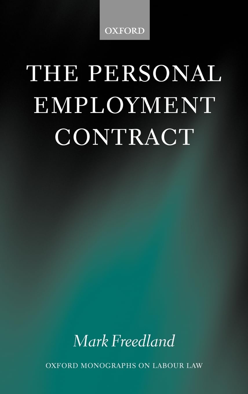 The Personal Employment Contract (Oxford Labour Law),Used