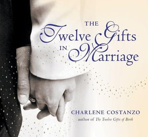 The Twelve Gifts in Marriage (Twelve Gifts Series, 2),Used