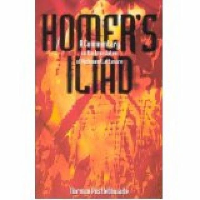 Homer'S Iliad: A Commentary On The Translation Of Richmond Lattimore,Used