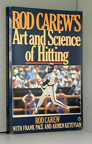 Rod Carew's Art and Science of Hitting,Used