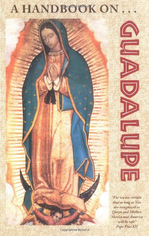 A Handbook on Guadalupe,Used