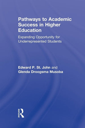 Pathways to Academic Success in Higher Education,Used