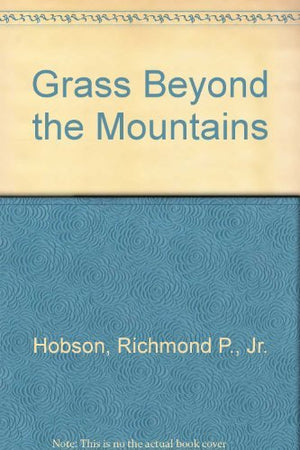 Grass Beyond the Mountains,Used