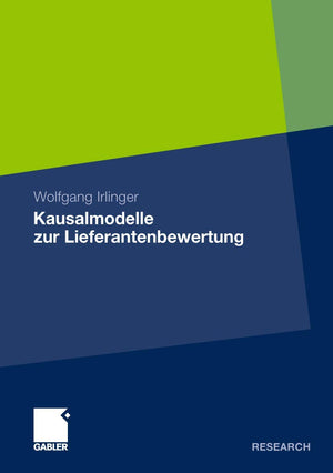 Kausalmodelle zur Lieferantenbewertung (German Edition),Used