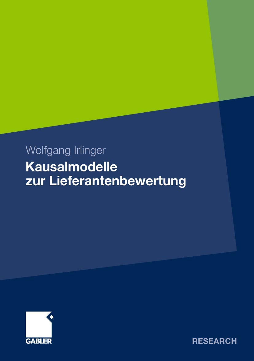 Kausalmodelle zur Lieferantenbewertung (German Edition),Used
