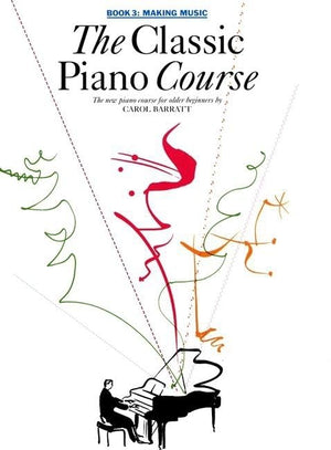 The Classic Piano Course Book 3: Making Music,Used