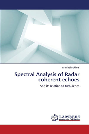 Spectral Analysis of Radar coherent echoes: And its relation to turbulence,Used
