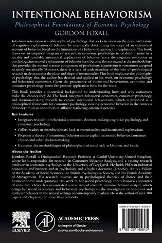 Intentional Behaviorism: Philosophical Foundations of Economic Psychology,Used