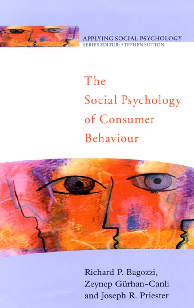 The Social Psychology of Consumer Behaviour (Applying Social Psychology),Used
