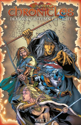 Dragonlance  Chronicles Volume 1: Dragons Of Autumn Twilight
