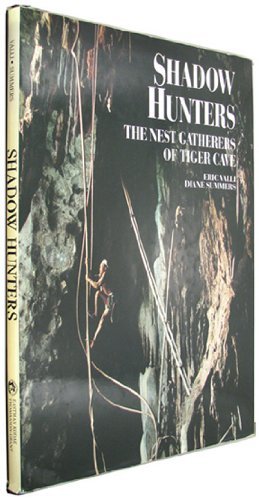 Shadow Hunters: The Nest Gatherers of Tiger Cave,Used