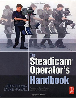 The Steadicam Operator'S Handbook,New