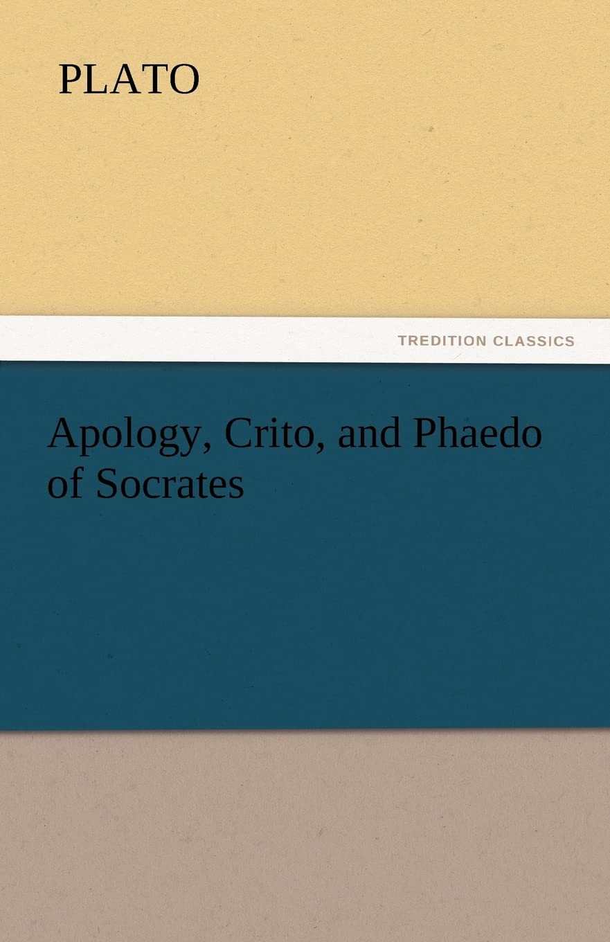 Apology, Crito, and Phaedo of Socrates,Used