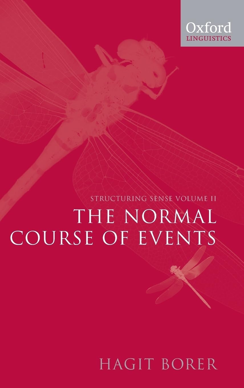 Structuring Sense: Volume II: The Normal Course of Events (Oxford Linguistics),Used