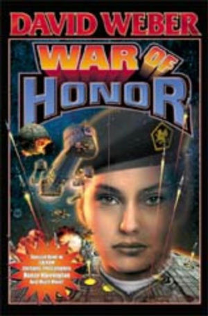War of Honor (Honor Harrington #10),Used