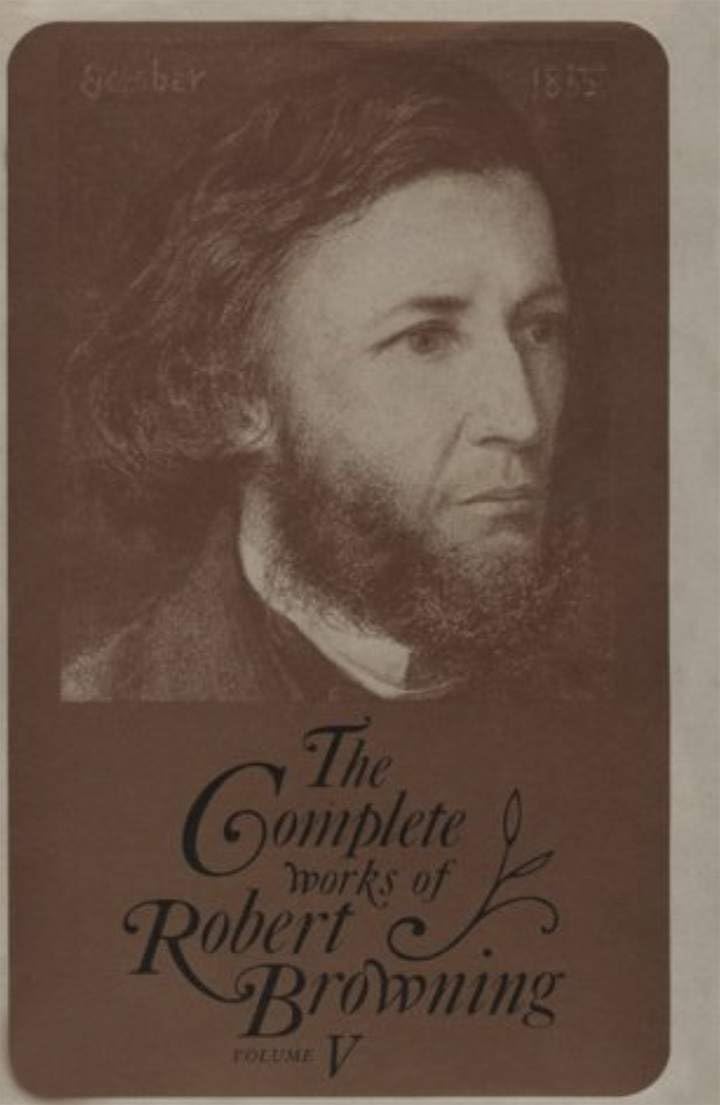 The Complete Works of Robert Browning, Volume V: With Variant Readings and Annotations (Volume 5) (Complete Works Robert Brownin,Used