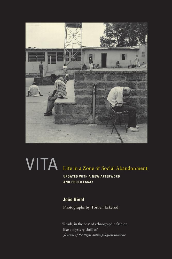 Vita: Life In A Zone Of Social Abandonment,New