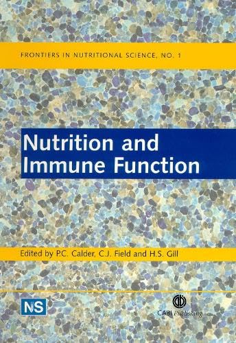 Nutrition And Immune Function (Frontiers In Nutritional Science, 1),New