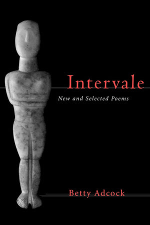 Intervale: New And Selected Poems,New