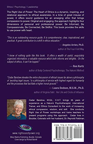 Right Use of Power: The Heart of Ethics: A Guide and Resource for Professional Relationships, 10th Anniversary Edition,Used