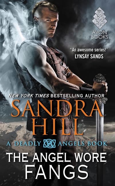 The Angel Wore Fangs: A Deadly Angels Book,Used