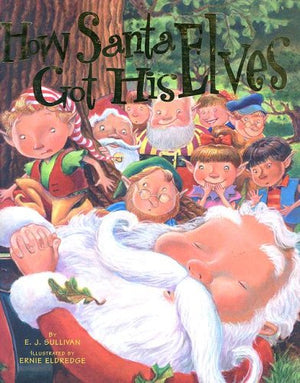 How Santa Got His Elves,Used