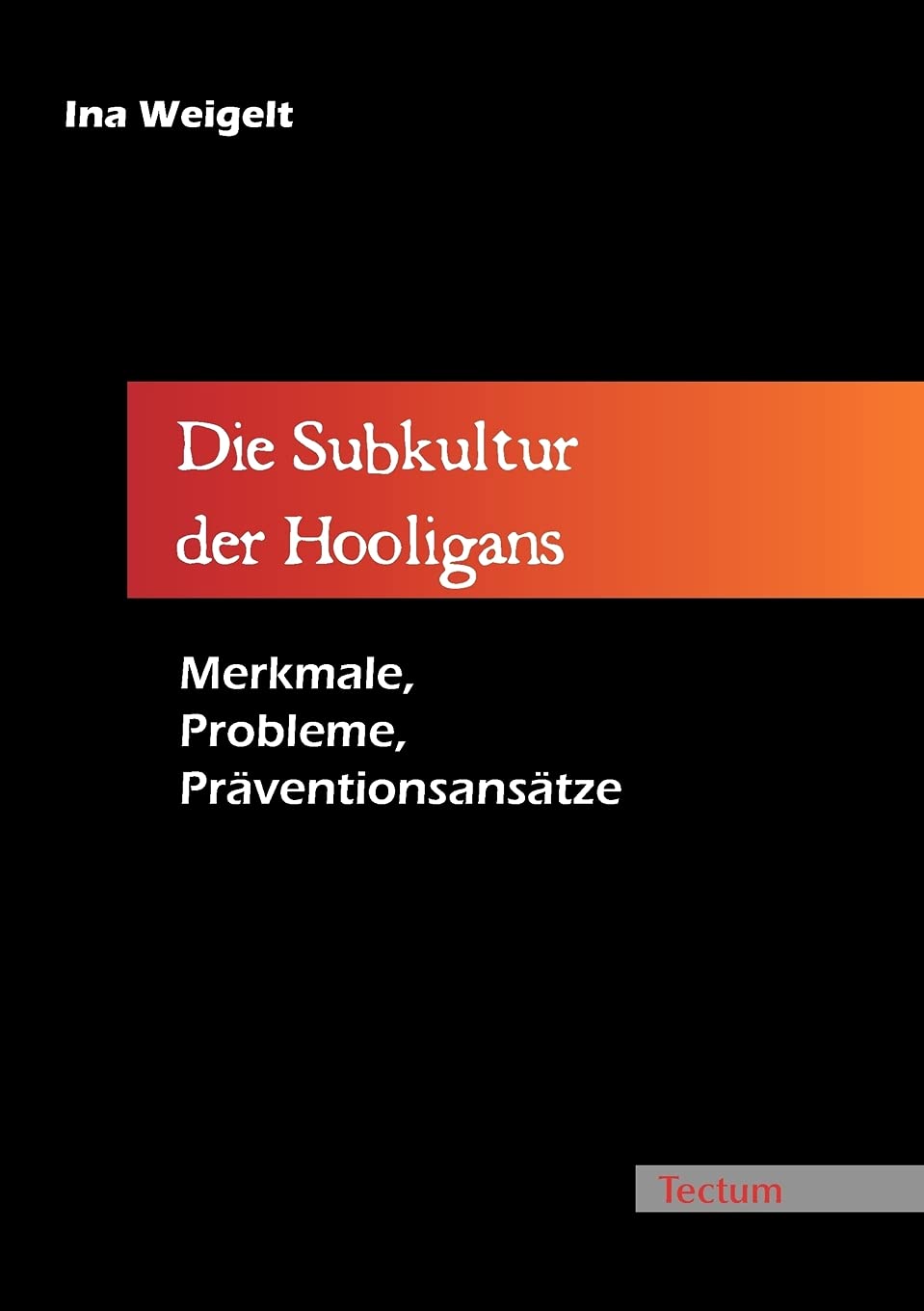 Die Subkultur der Hooligans (German Edition),Used