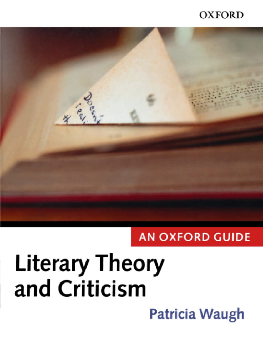 Literary Theory And Criticism: An Oxford Guide,New