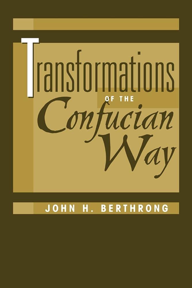 Transformations Of The Confucian Way (Explorations),Used
