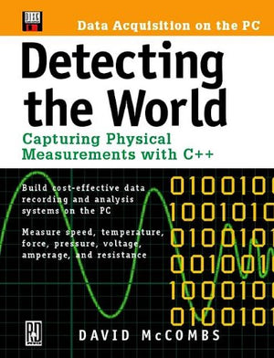 Detecting the World: Capturing Physical Measurements with C++,Used