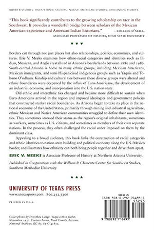 Border Citizens: The Making Of Indians, Mexicans, And Anglos In Arizona,New