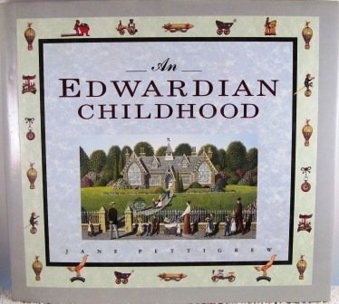 An Edwardian Childhood,Used